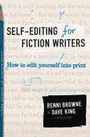 bokomslag Self-Editing for Fiction Writers, Second Edition: How to Edit Yourself Into Print