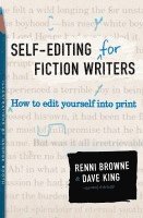 Self-Editing for Fiction Writers, Second Edition 1