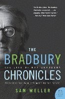 bokomslag The Bradbury Chronicles: The Life of Ray Bradbury
