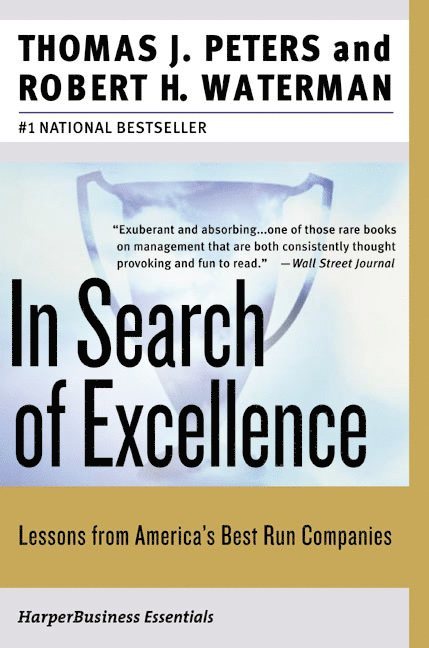 Thomas J. Peters, Robert H. Waterman, Thomas J Peters, Robert H Waterman - In Search of Excellence, Häftad