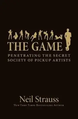 Neil Strauss - The Game, Inbunden