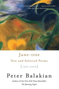 bokomslag June-Tree: New and Selected Poems, 1974-2000