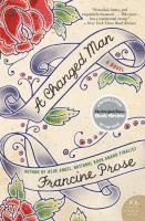 Francine Prose - A Changed Man, Häftad