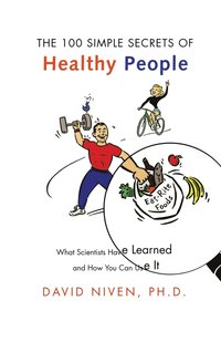 bokomslag 100 Simple Secrets Of Healthy People