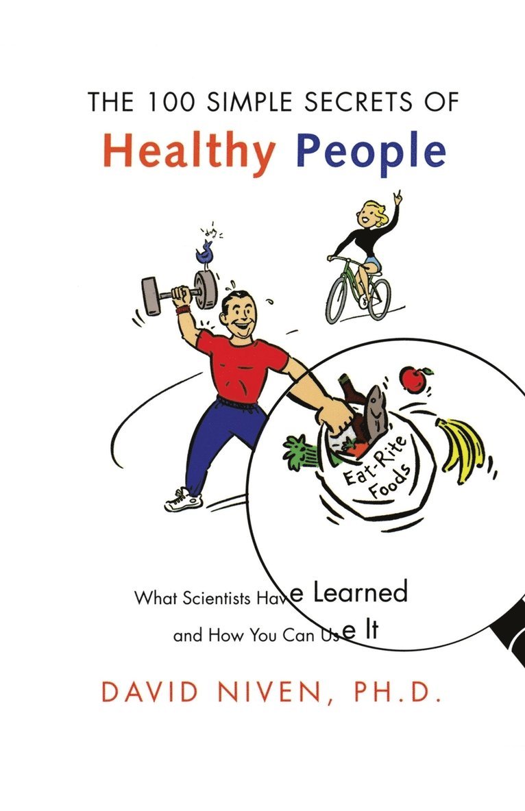 100 Simple Secrets Of Healthy People 1