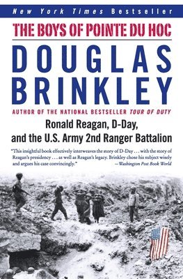 Douglas Brinkley - The Boys of Pointe du Hoc, Häftad