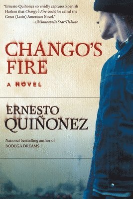 Ernesto Quinonez - Chango's Fire, Häftad