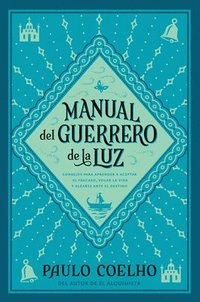 bokomslag Warrior Of The Light \ Manual Del Guerrero De La Luz (spanish Edition)