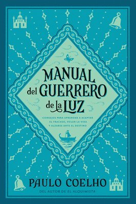 bokomslag Warrior of the Light \ Manual del Guerrero de la Luz (Spanish Edition) = Warrior of the Light, a Manual