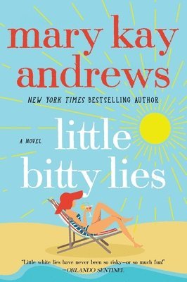 Mary Kay Andrews - Little Bitty Lies, Häftad