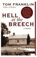Tom Franklin - Hell at the Breech, Häftad