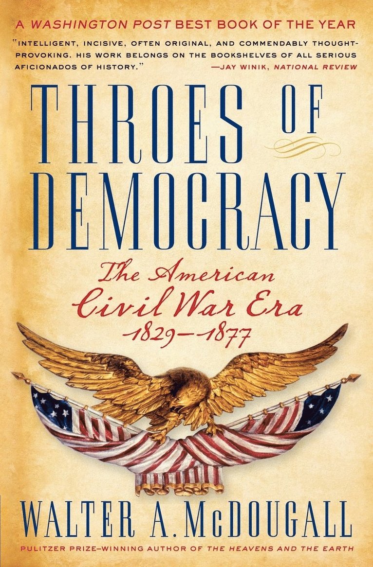 Throes of Democracy 1