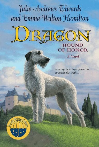 Julie Andrews Edwards, Emma Walton Hamilton - Dragon: Hound Of Honor, Häftad