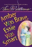 bokomslag Amber Was Brave, Essie Was Smart