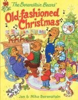 bokomslag The Berenstain Bears' Old-Fashioned Christmas