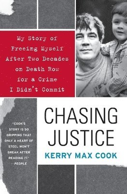 Kerry Max Cook - Chasing Justice, Häftad