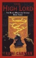 bokomslag The Black Magician 3. The High Lord
