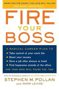 bokomslag Fire Your Boss