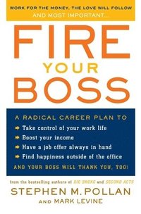 bokomslag Fire Your Boss