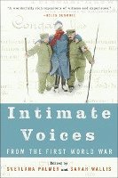 bokomslag Intimate Voices from the First World War