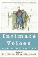 Svetlana Palmer, Sarah Wallis, Svetlana Palmer, Sarah Wallis - Intimate Voices from the First World War, Häftad