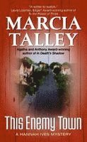 Marcia Talley - This Enemy Town, Häftad
