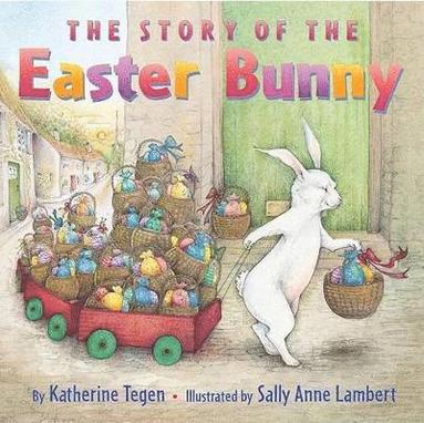 bokomslag The Story of the Easter Bunny