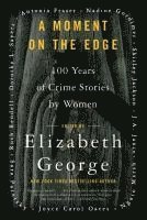 Elizabeth George - A Moment on the Edge, Häftad
