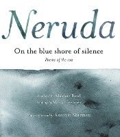 bokomslag On the Blue Shore of Silence \ a la Orilla Azul del Silencio (Spanish Edition): Poemas Frente Al Mar (Bilingual)