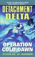 Detachment Delta: Operation Cold Dawn