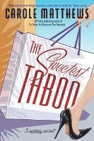 Carole Matthews - The Sweetest Taboo, Häftad
