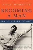 Paul Monette - Becoming a Man, Häftad