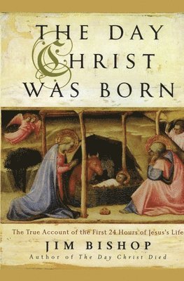 bokomslag The Day Christ Was Born