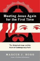 Meeting Jesus Again for the First Time 1