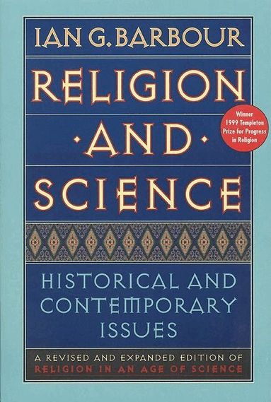 Ian G Barbour - Religion and Science, Häftad