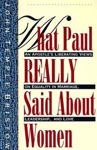 bokomslag What Paul Really Said About Women
