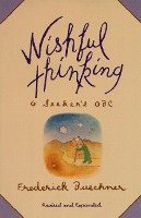 Frederick Buechner - Wishful Thinking, Häftad