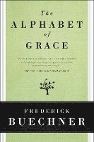 bokomslag The Alphabet of Grace