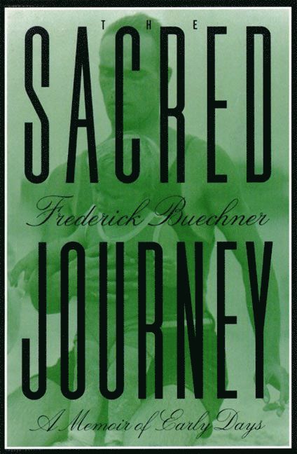 Buechner, Frederick Buechner - Sacred Journey, Häftad