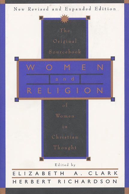 Elizabeth a. Clark, Elizabeth A. Clark - Women and Religion, Häftad
