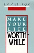 Make Your Life Worthwhile 1