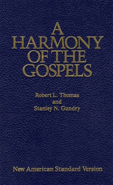 Thomas, Gundry - Harmony of the Gospels, Inbunden