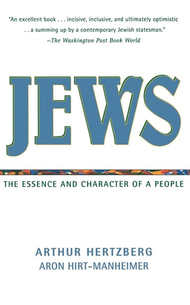 Arthur Hertzberg, Aron Hirt-Manheimer - Jews, Häftad