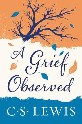 A Grief Observed 1