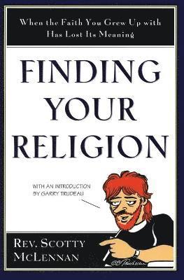 Scotty McLennan - Finding Your Religion, Häftad. Tillgänglighet: Lägg i varukorg