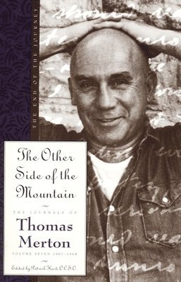 Thomas Merton, O.C.S.O. Hart, Patrick - Other Side of the Mountain, Häftad