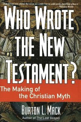 bokomslag Who Wrote the New Testament?