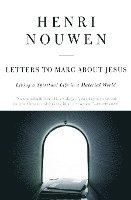 bokomslag Letters to Marc About Jesus
