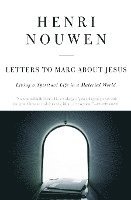 bokomslag Letters To Marc About Jesus
