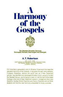 A Harmony of the Gospels RSV 1